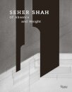 Seher Shah, Of Absence and Weight