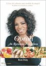 Oprah - As Receitas Favoritas