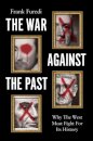 The War Against the Past