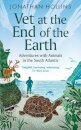 Vet at the End of the Earth