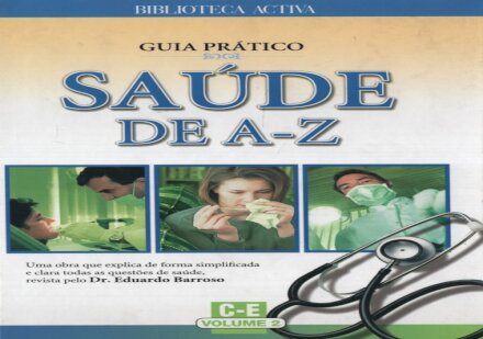 Guia Prático de Saúde De A-Z * C-E Vol.2