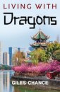 Living with Dragons