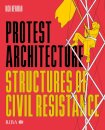 Protest Architecture