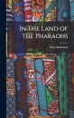 In The Land of the Pharaohs