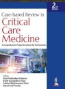 Case-based Review in Critical Care Medicine