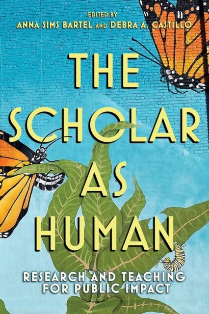 The Scholar As Human
