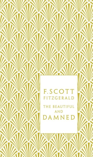 The Beautiful And Damned