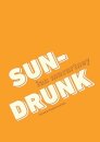 sun-drunk