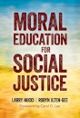 Moral Education for Social Justice