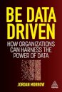 Be Data Driven