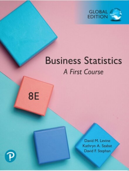 Statistics for Managers Using Microsoft Excel, Global Edition
