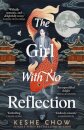The Girl With No Reflection