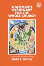 A Women's Lectionary for the Whole Church
