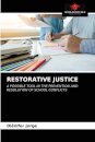 Restorative Justice