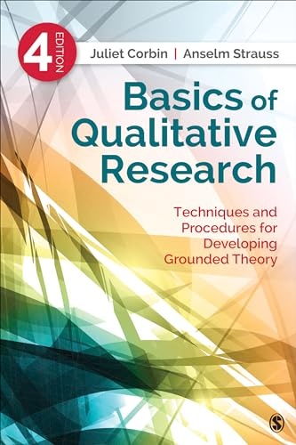 Basics of qualitative research : techniques and procedures for developing grounded theory