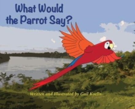 What Would the Parrot Say?