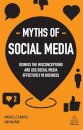 Myths of Social Media
