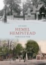 Hemel Hempstead Through Time