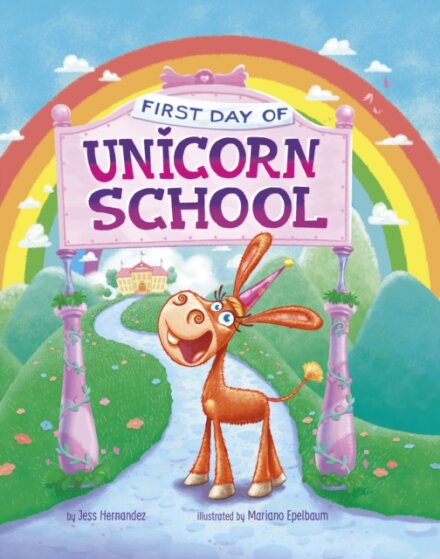 First Day of Unicorn School