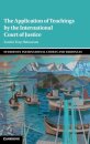 The Application of Teachings by the International Court of Justice
