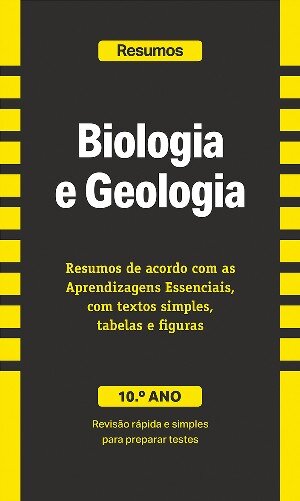 Resumos - Biologia e Geologia - 10.º Ano