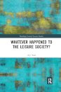 Whatever Happened to the Leisure Society?