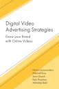 Digital Video Advertising Strategies