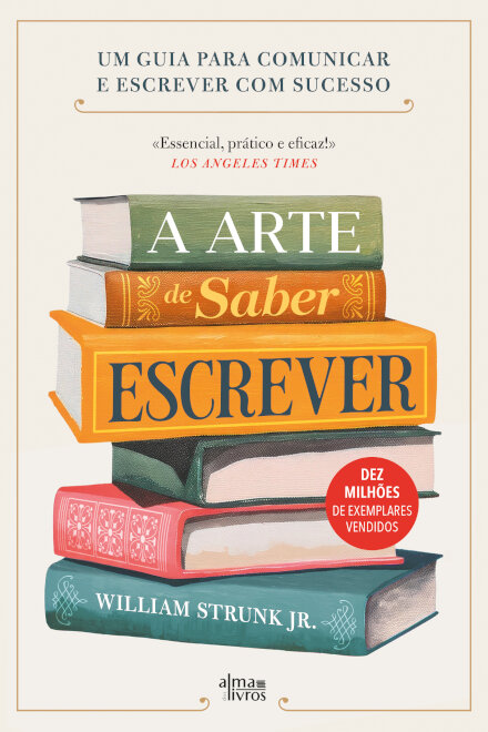 A Arte de Saber Escrever
