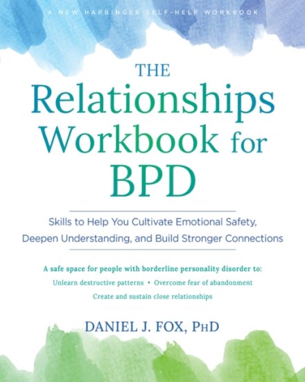 The Relationships Workbook for BPD