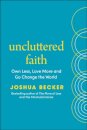 Uncluttered Faith