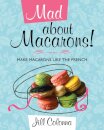 Mad About Macarons!