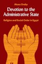 Devotion to the Administrative State