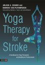 Yoga Therapy for Stroke