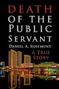 Death of the Public Servant