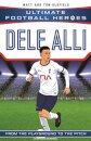 Dele Alli (Ultimate Football Heroes - the No. 1 football series)