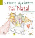 Novos ajudantes do Pai Natal, Os