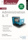 How to Pass Higher Administration & IT, Second Edition