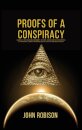 Proofs of A Conspiracy
