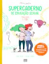 Supercaderno de Educação Sexual