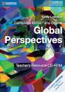 Cambridge IGCSE and O Level Global Perspectives Teacher's Resource CD-ROM