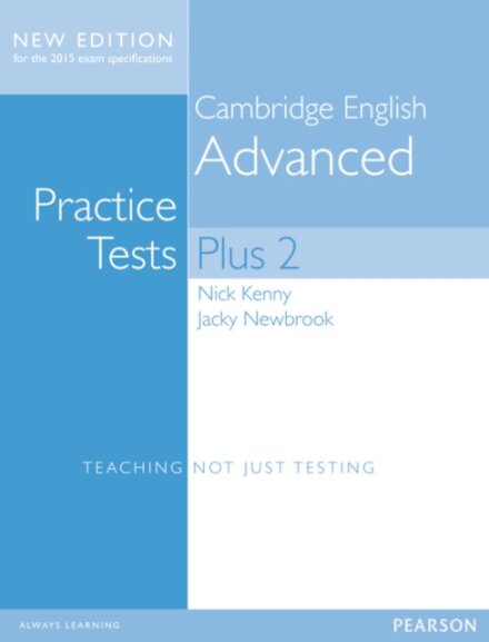 Cambridge Advanced Volume 2 Practice Tests Plus New Edition Sb W/O Key
