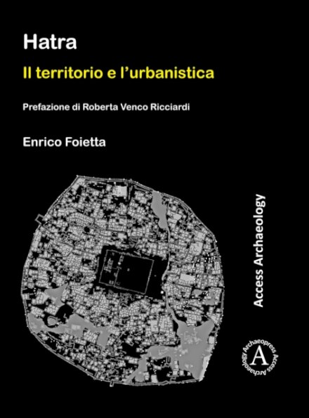 Hatra: Il territorio e l’urbanistica