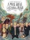 A Mais Breve História da Rússia - Em BD