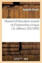 Manuel d'Education Morale Et d'Instruction Civique (2e Edition)