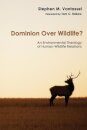 Dominion Over Wildlife?