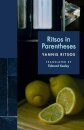 Ritsos in Parentheses