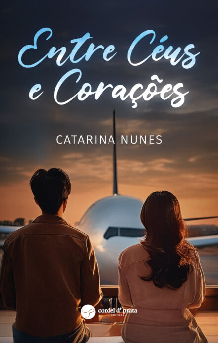Entre Céus e Corações