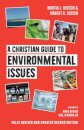 A Christian Guide to Environmental Issues