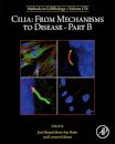 Cilia: From Mechanisms to Disease–Part B