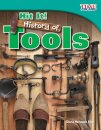 Hit It! History of Tools
